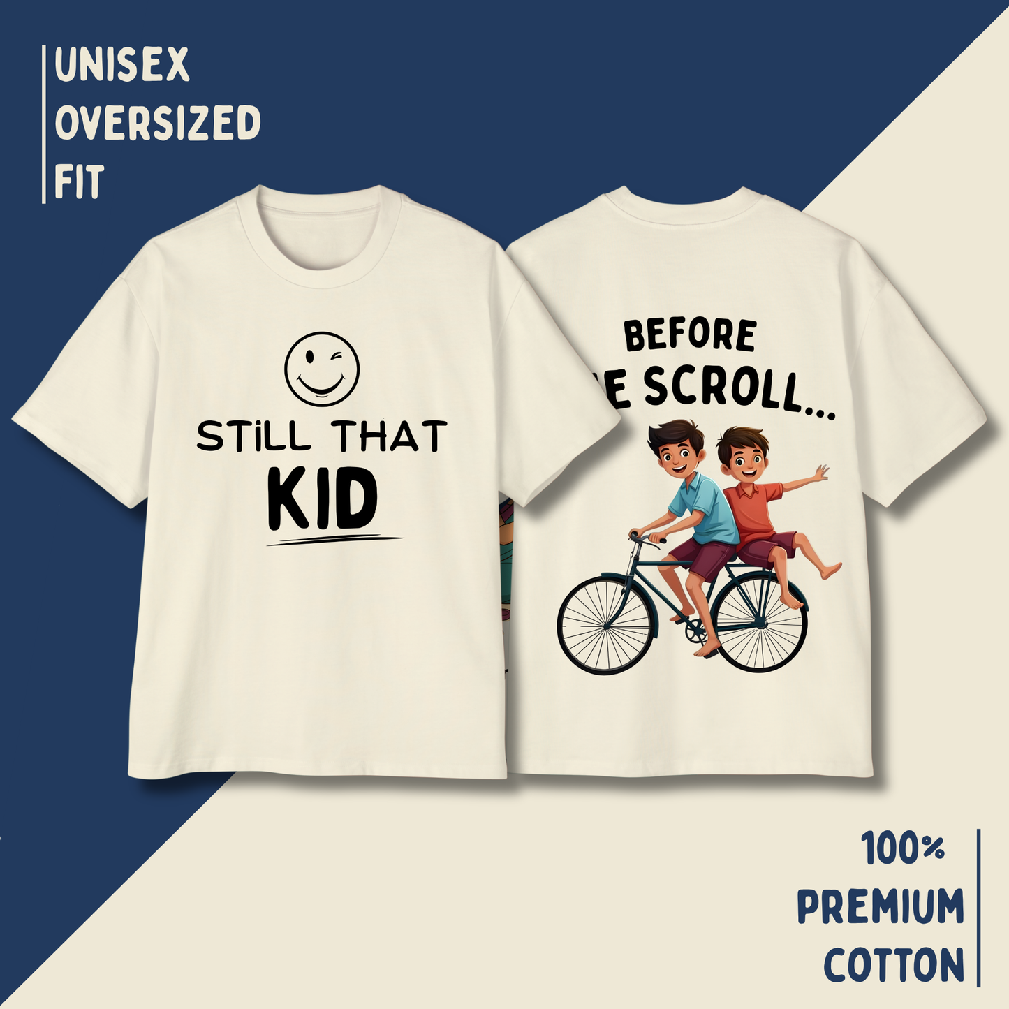 Still That Kid – "Before The Scroll" Oversized Unisex T-Shirt HOUSE OF MAGNETIC