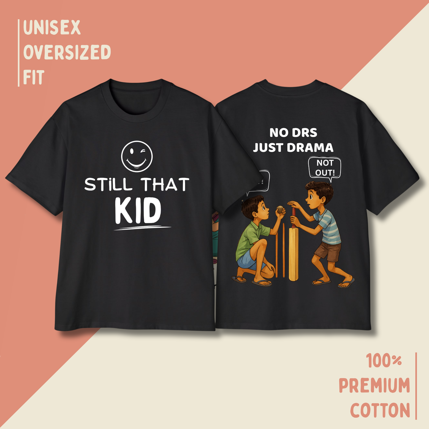 Still That Kid – “No DRS, Just Drama” Cricket Edition Oversized Unisex T-Shirt HOUSE OF MAGNETIC