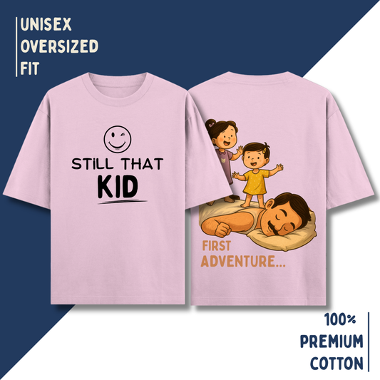 Still That Kid – Oversized Unisex T-Shirt | Childhood Adventure Edition HOUSE OF MAGNETIC