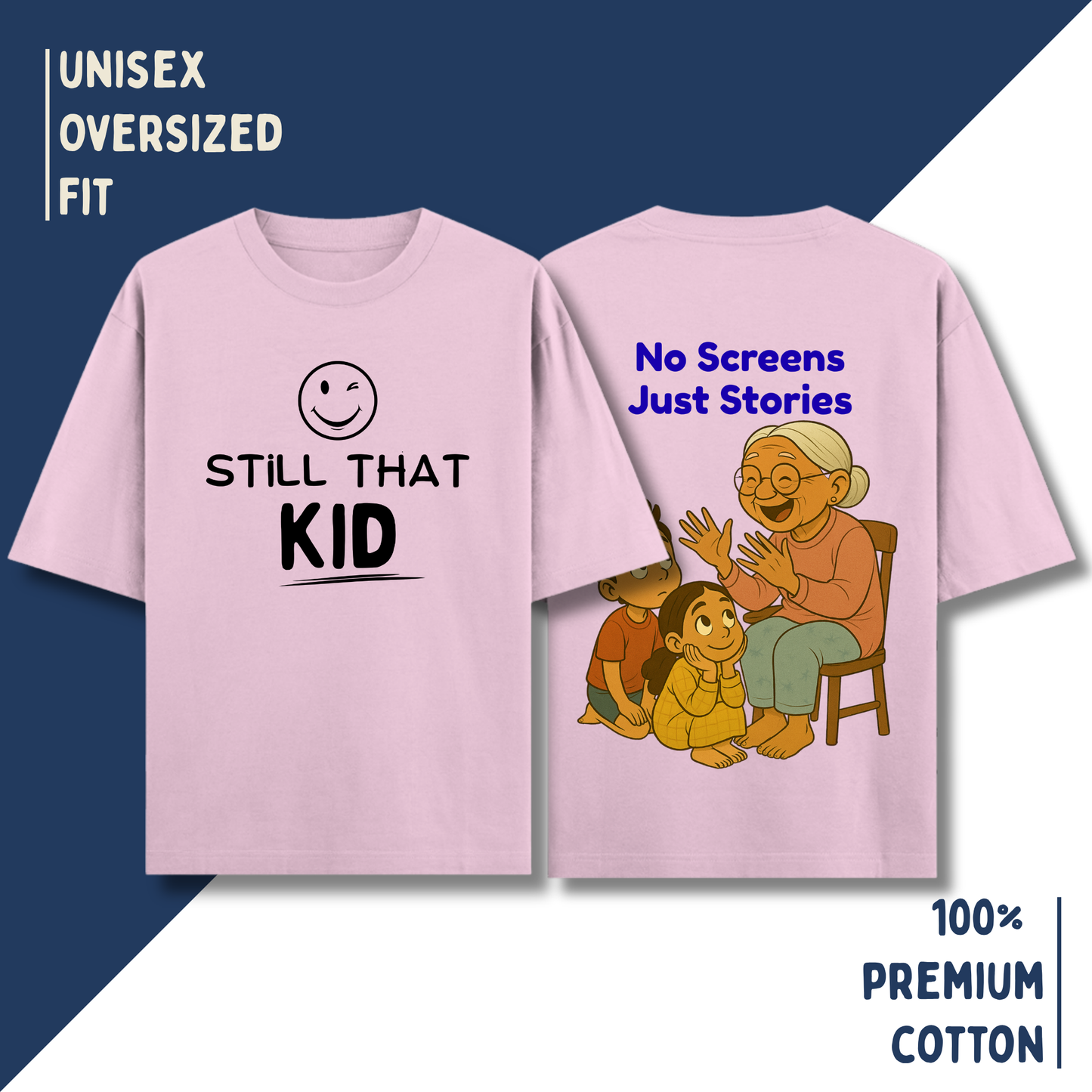 Still That Kid – “No Screens, Just Stories” Oversized Unisex T-Shirt HOUSE OF MAGNETIC